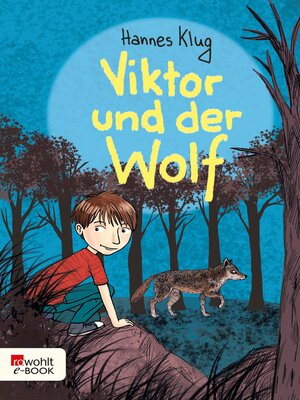 cover image of Viktor und der Wolf
